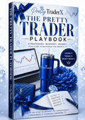 PrettyTraderX Playbook!